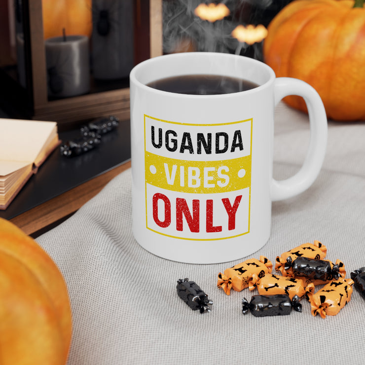 Uganda Vibes only Ceramic Mug 11oz