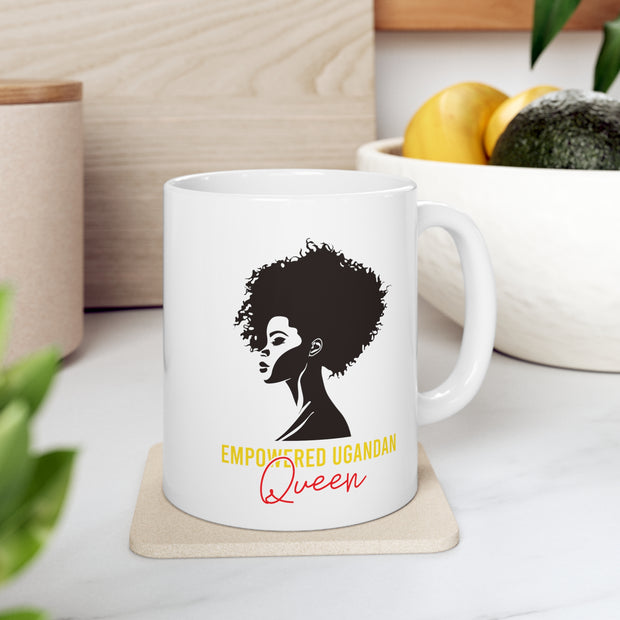 Empowered Ugandan Queen Ceramic Mug 11oz